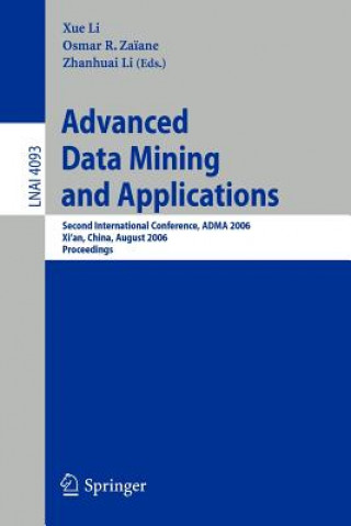 Knjiga Advanced Data Mining and Applications Xue Li