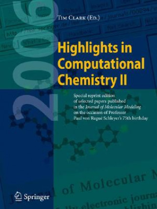 Könyv Highlights in Computational Chemistry II Tim Clark