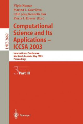 Könyv Computational Science and Its Applications - ICCSA 2003 Vipin Kumar