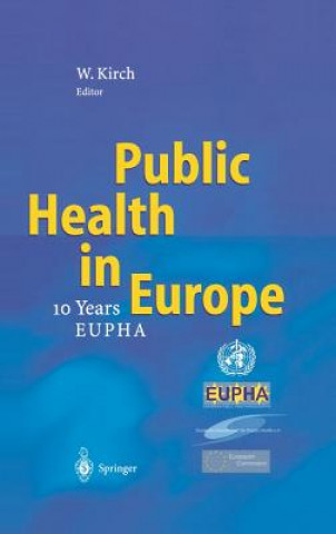 Book Public Health in Europe Wilhelm Kirch