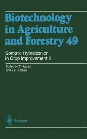 Carte Somatic Hybridization in Crop Improvement II Y. P. S. Bajaj