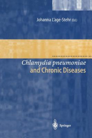 Carte Chlamydia pneumoniae and Chronic Diseases Johanna L'Age-Stehr