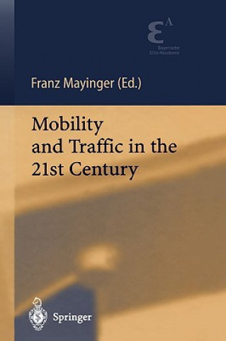 Buch Mobility and Traffic in the 21st Century Franz Mayinger