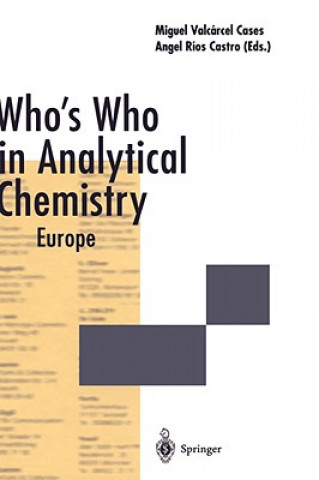 Könyv Who's Who in Analytical Chemistry Miguel Valcarcel Cases