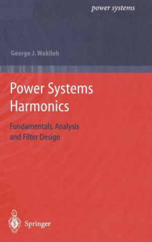 Boek Power Systems Harmonics George J. Wakileh
