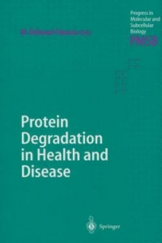 Könyv Protein Degradation in Health and Disease Michele Reboud-Ravaux