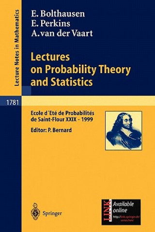 Livre Lectures on Probability Theory and Statistics Erwin Bolthausen