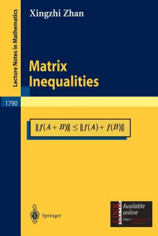 Könyv Matrix Inequalities Zhan Xingzhi