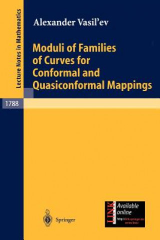 Knjiga Moduli of Families of Curves for Conformal and Quasiconformal Mappings Alexander Vasiliev