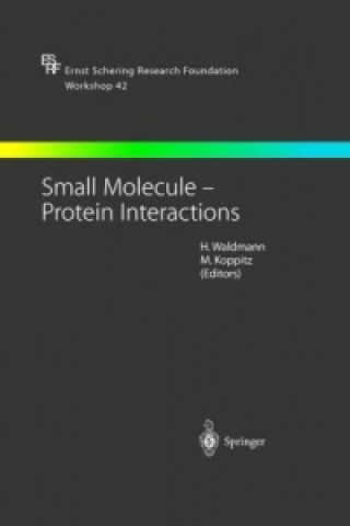 Kniha Small Molecule - Protein Interactions Marcus Koppitz