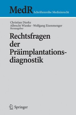 Carte Rechtsfragen Der Praimplantationsdiagnostik Christian Dierks