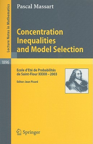 Kniha Concentration Inequalities and Model Selection Pascal Massart