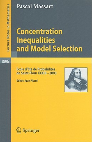 Book Concentration Inequalities and Model Selection Pascal Massart