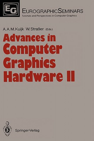 Buch Advances in Computer Graphics Hardware II Alphonsus A. M. Kuijk