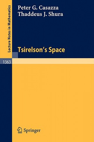 Kniha Tsirelson's Space Peter G. Casazza