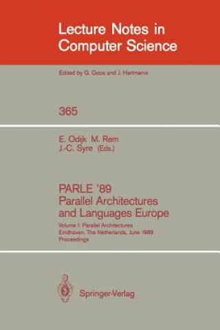 Knjiga PARLE '89 - Parallel Architectures and Languages Europe. Vol.1 Eddy Odijk