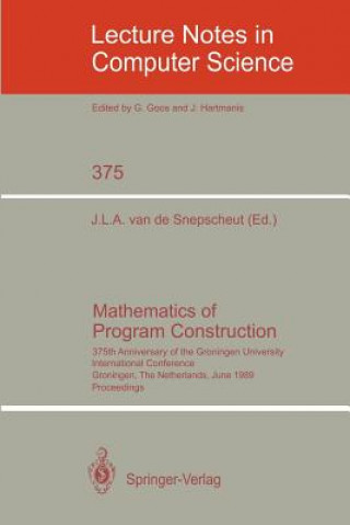 Książka Mathematics of Program Construction Jan L. A. van de Snepscheut