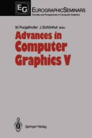 Kniha Advances in Computer Graphics V Werner Purgathofer