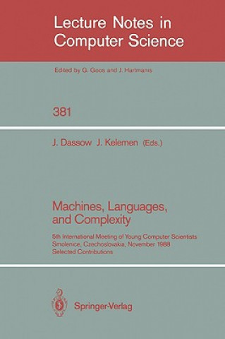 Könyv Machines, Languages, and Complexity Jürgen Dassow