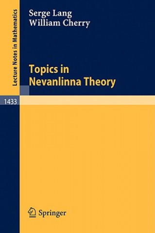 Buch Topics in Nevanlinna Theory Serge Lang