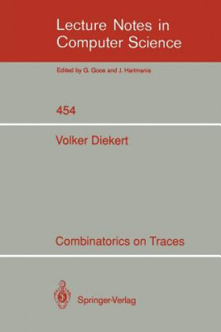 Livre Combinatorics on Traces Volker Diekert