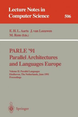 Könyv PARLE '91. Parallel Architectures and Languages Europe. Vol.2 Emile H. L. Aarts