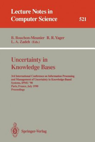 Книга Uncertainty in Knowledge Bases Bernadette Bouchon-Meunier