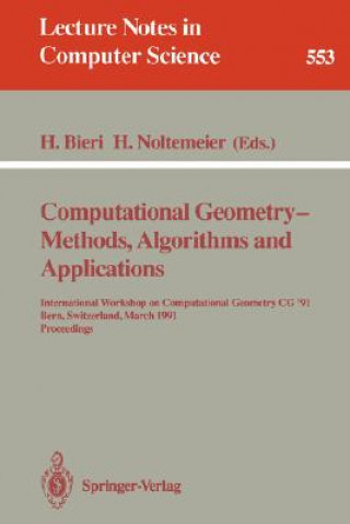 Kniha Computational Geometry - Methods, Algorithms and Applications Hanspeter Bieri