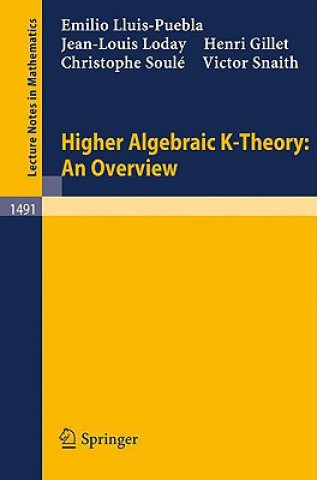 Könyv Higher Algebraic K-Theory: An Overview Henri Gillet