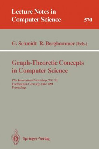 Könyv Graph-Theoretic Concepts in Computer Science Rudolf Berghammer