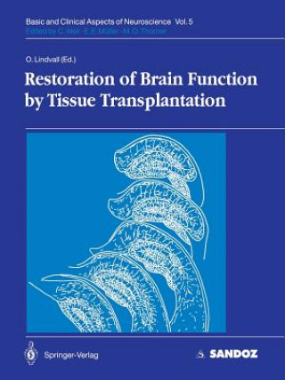 Kniha Restoration of Brain Function by Tissue Transplantation Olle Lindvall