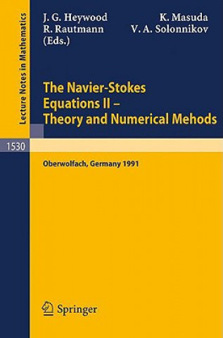 Carte Navier-Stokes Equations II - Theory and Numerical Methods John G. Heywood