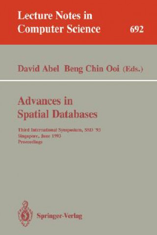 Kniha Advances in Spatial Databases David Abel