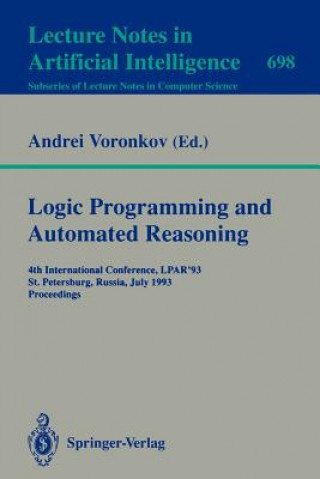 Książka Logic Programming and Automated Reasoning Andrei Voronkov
