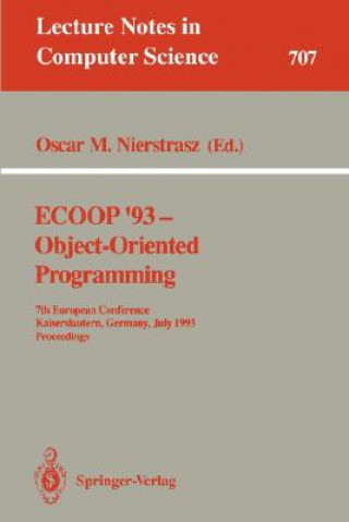 Könyv ECOOP '93 - Object-Oriented Programming Oscar M. Nierstrasz