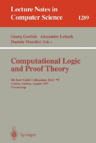 Carte Computational Logic and Proof Theory Georg Gottlob