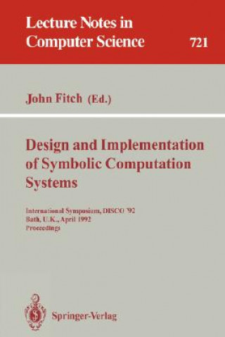 Könyv Design and Implementation of Symbolic Computation Systems John Fitch