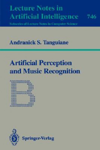Kniha Artificial Perception and Music Recognition Andranick S. Tanguiane