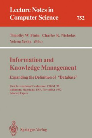 Knjiga Information and Knowledge Management: Expanding the Definition of "Database" Timothy W. Finin