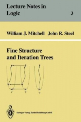 Książka Fine Structure and Iteration Trees William J. Mitchell