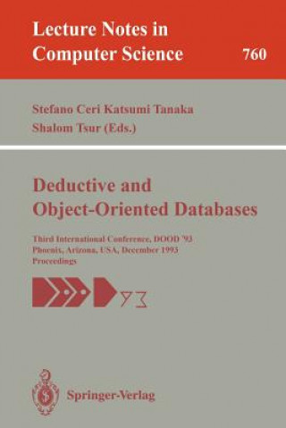 Carte Deductive and Object-Oriented Databases Stefano Ceri