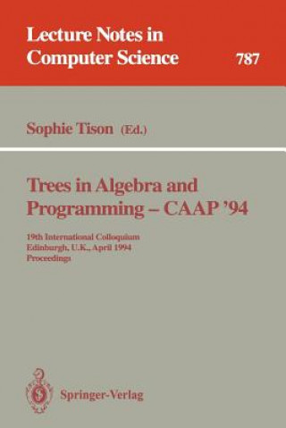 Книга Trees in Algebra and Programming - CAAP '94 Sophie Tison