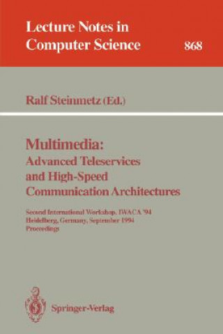 Kniha Multimedia: Advanced Teleservices and High-Speed Communication Architectures Ralf Steinmetz