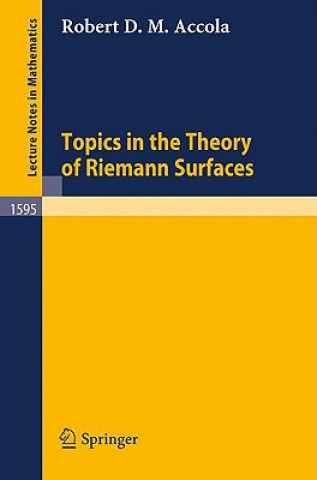 Книга Topics in the Theory of Riemann Surfaces Robert D.M. Accola