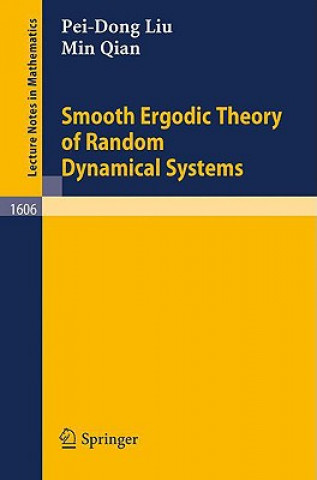 Carte Smooth Ergodic Theory of Random Dynamical Systems Liu Pei-Dong