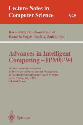 Carte Advances in Intelligent Computing - IPMU '94 Bernadette Bouchon-Meunier