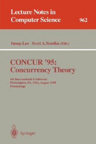Kniha CONCUR '95 Concurrency Theory Scott Smolka