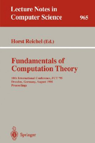 Kniha Fundamentals of Computation Theory Horst Reichel