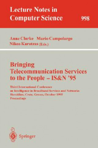 Książka Bringing Telecommunication Services to the People - IS&N '95 Mario Campolargo