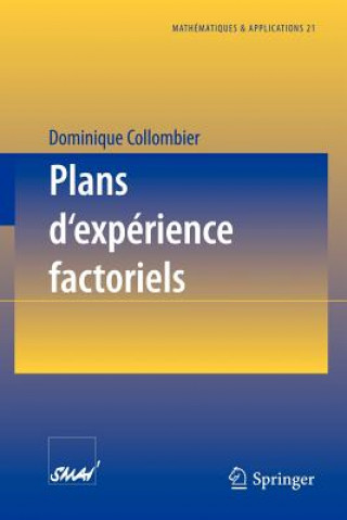 Könyv Plans d'expérience factoriels Dominique Collombier
